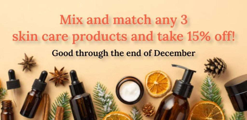 Mix and match any 3 skin care products and take 15% off